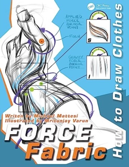 Force Fabric : How to Draw Clothes (Paperback)