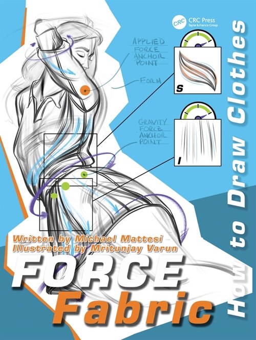 Force Fabric : How to Draw Clothes (Hardcover)