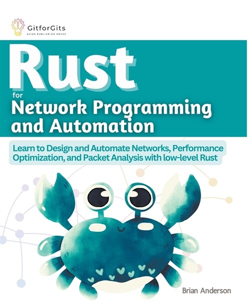 Rust for Network Programming and Automation (Paperback)