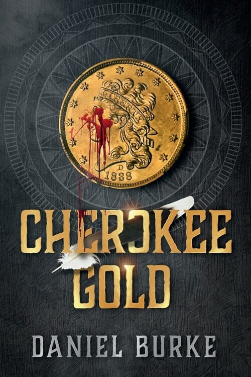 Cherokee Gold (Paperback)