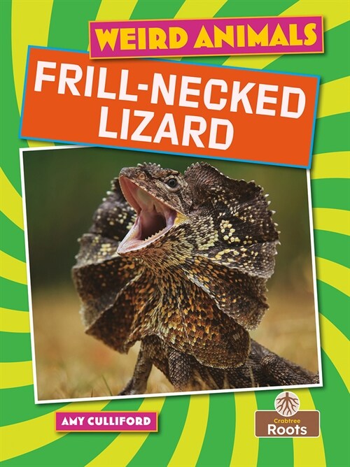 Frill-Necked Lizard (Hardcover)