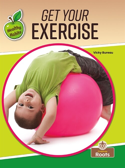 Get Your Exercise (Hardcover)
