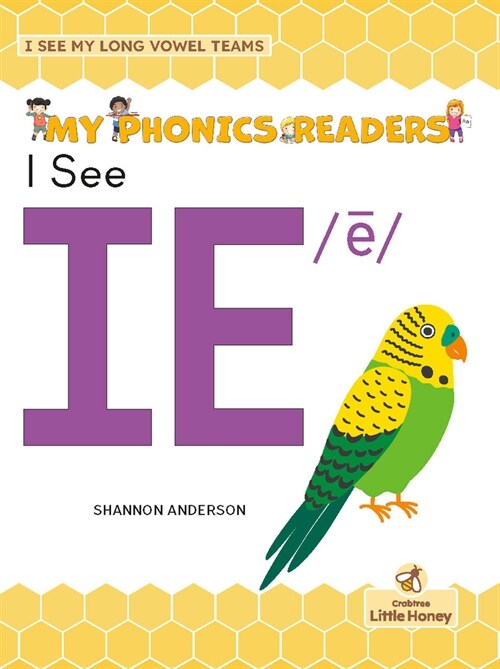 I See Ie /ē (Paperback)