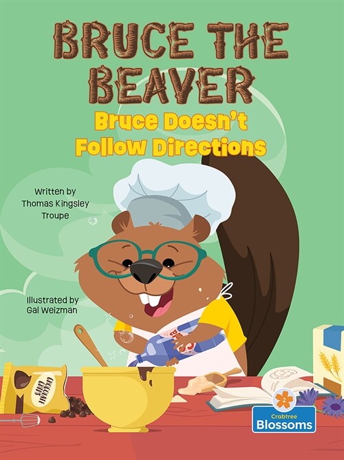 Bruce Doesnt Follow Directions (Hardcover)