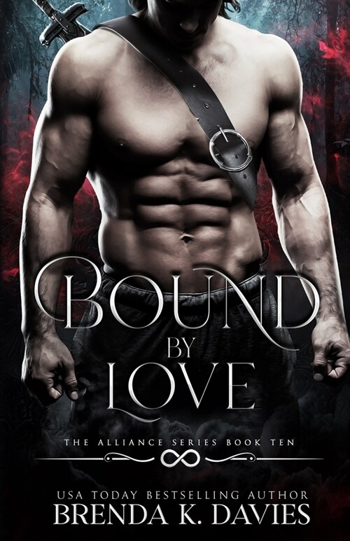 Bound by Love (The Alliance, Book 10) (Paperback)