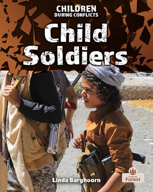 Child Soldiers (Hardcover)