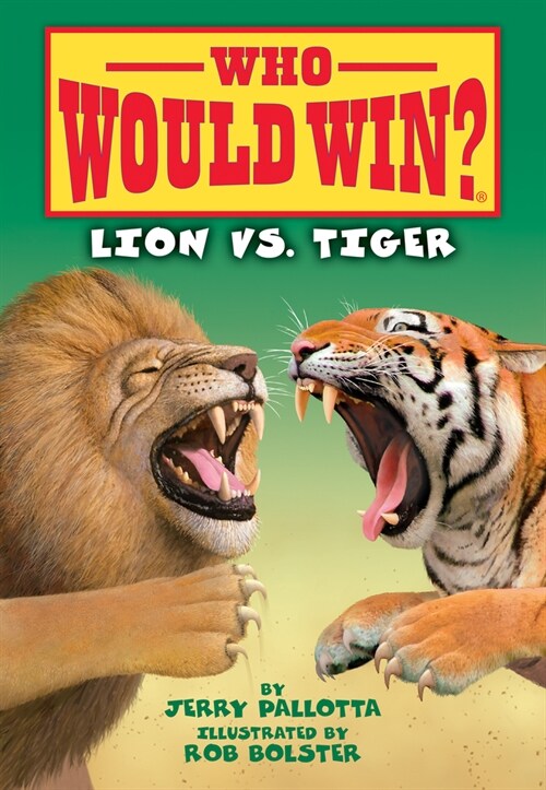 Lion vs. Tiger (Library Binding)