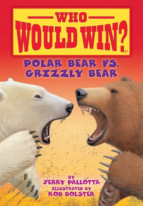 Polar Bear vs. Grizzly Bear (Library Binding)