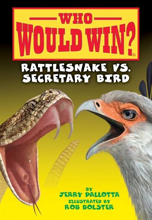 Rattlesnake vs. Secretary Bird (Library Binding)