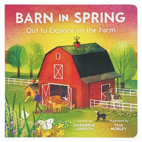 Barn in Spring: Out to Explore on the Farm (Board Books)