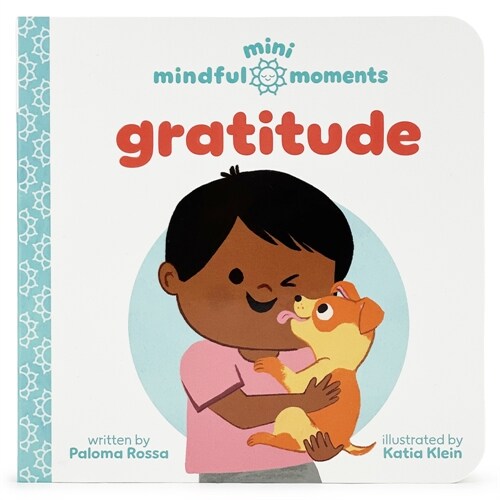 Mini Mindful Moments: Gratitude (Board Books)