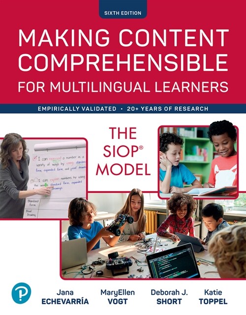 Making Content Comprehensible for Multilingual Learners: The Siop Model (Paperback, 6)