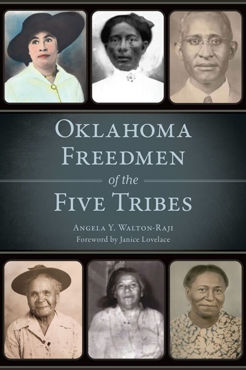 Oklahoma Freedmen of the Five Tribes (Paperback)