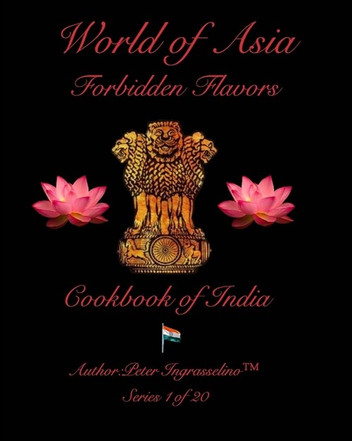 World of Asia Forbidden Flavors India: India (Paperback)