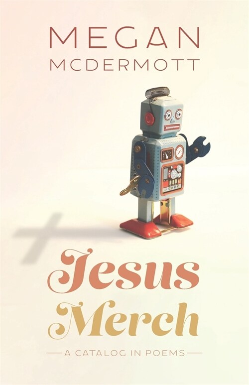 Jesus Merch: A Catalog in Poems (Paperback)