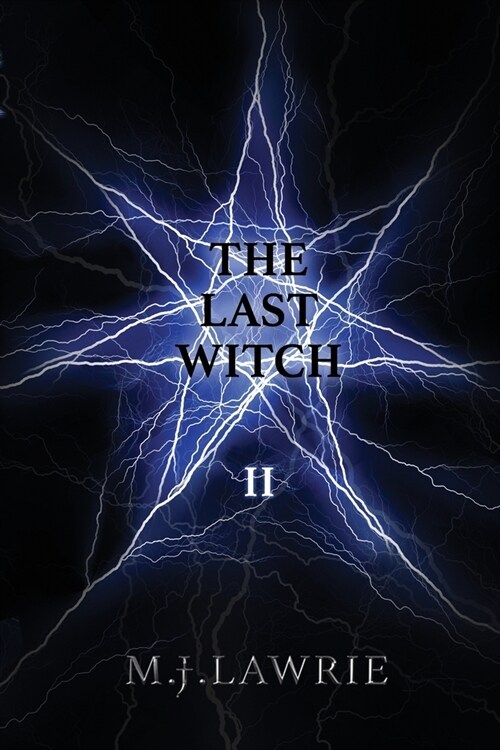 The Last Witch: Volume Two (Paperback)