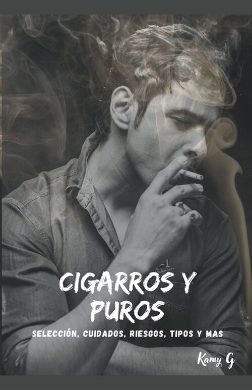 Cigarros y puros (Paperback)