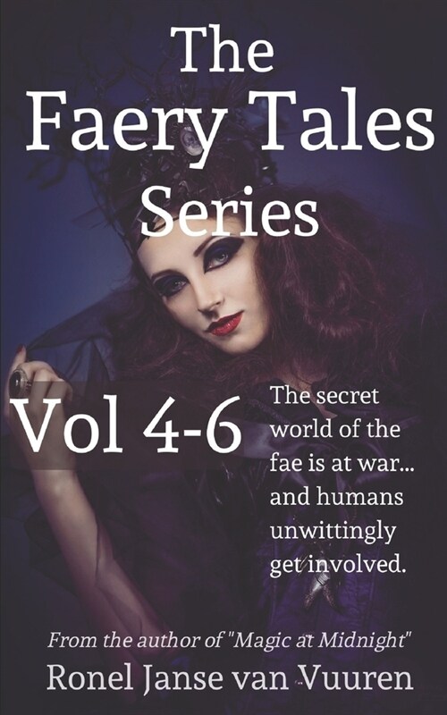 The Faery Tales Series Volume 4-6 (Paperback)