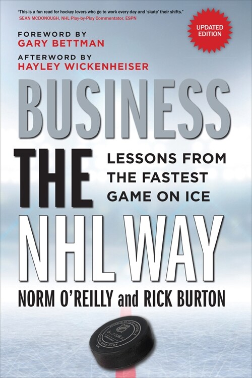 Business the NHL Way: Lessons from the Fastest Game on Ice (Paperback)