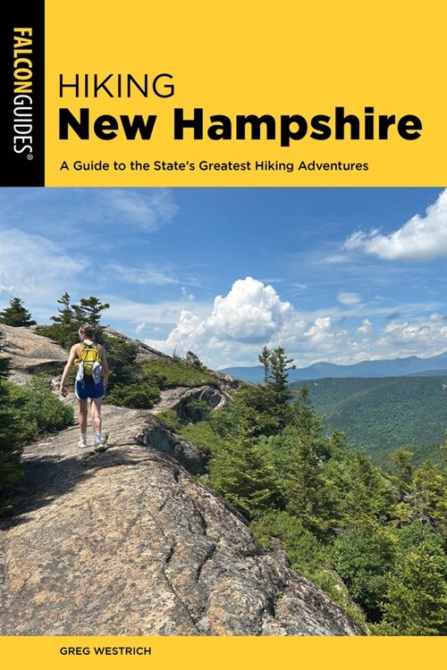 Hiking New Hampshire (Paperback, 4)