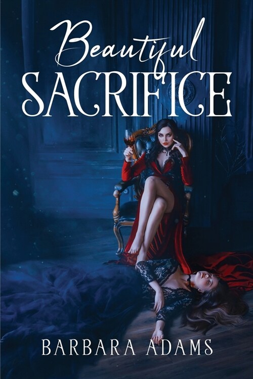 Beautiful Sacrifice (Paperback)