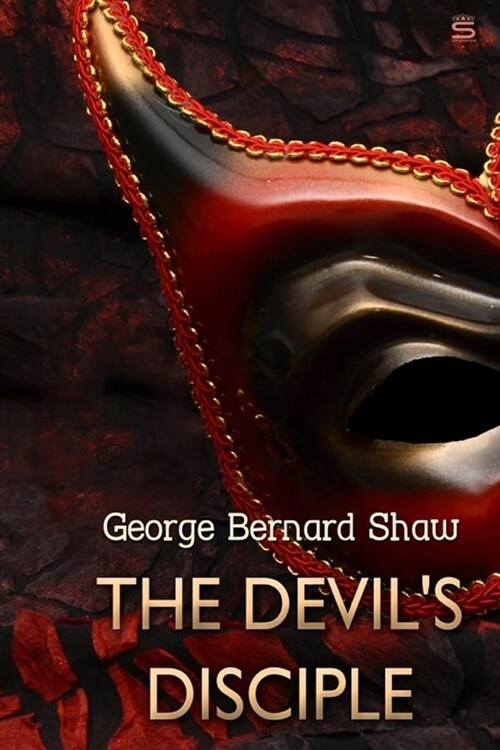 The Devils Disciple, by George Bernard Shaw (Paperback)