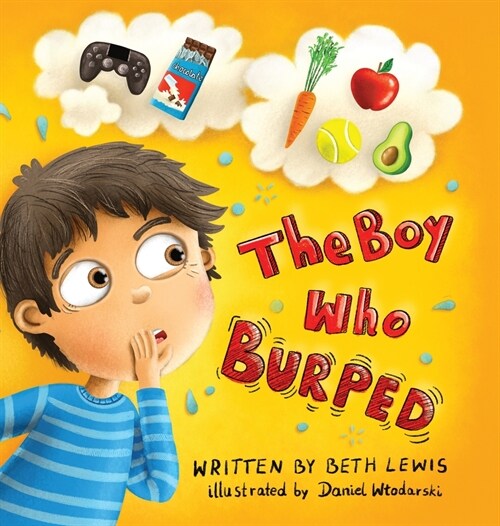 The Boy Who Burped (Hardcover)