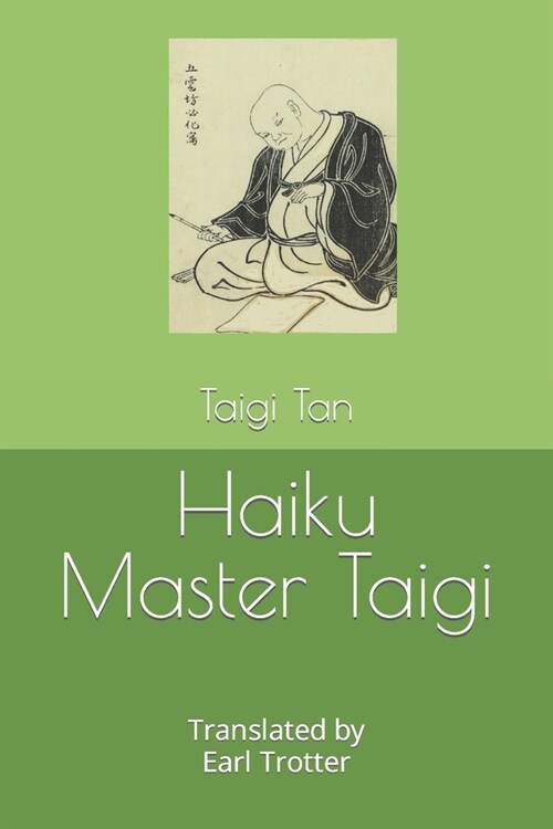 Haiku Master Taigi (Paperback)