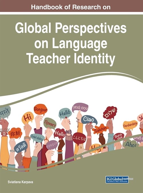 Handbook of Research on Language Teacher Identity (Hardcover)