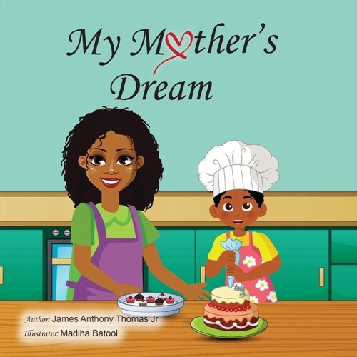 My Mothers Dream (Paperback)