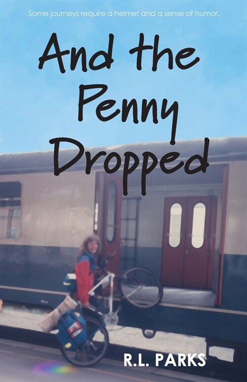 And the Penny Dropped (Paperback)