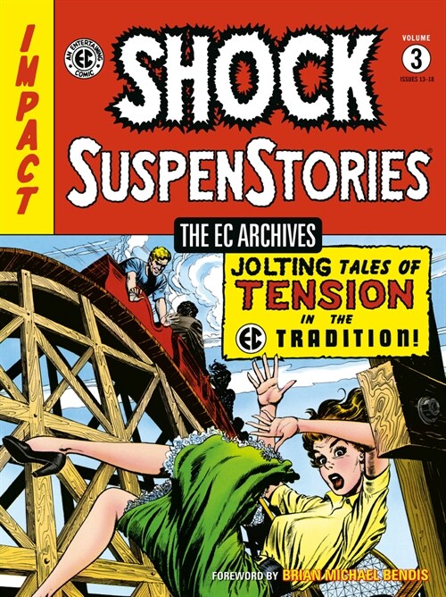 The EC Archives: Shock Suspenstories Volume 3 (Paperback)