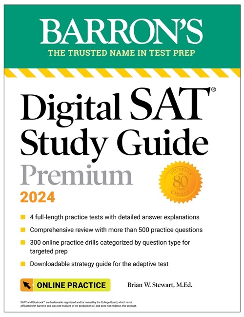 Digital SAT Study Guide Premium, 2024: 4 Practice Tests + Comprehensive Review + Online Practice (Paperback)