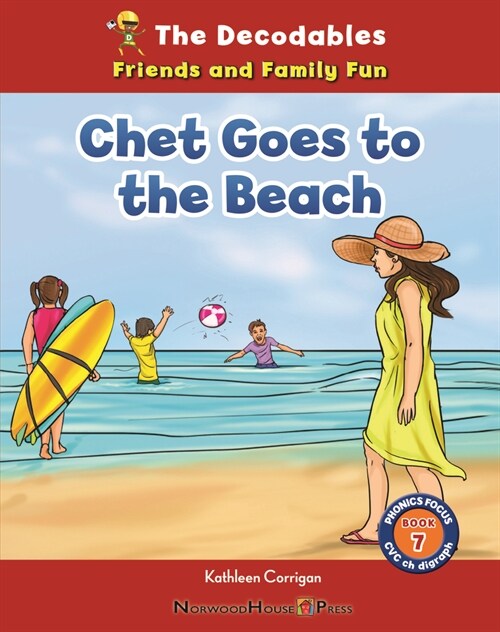 Chet Goes to the Beach (Paperback)