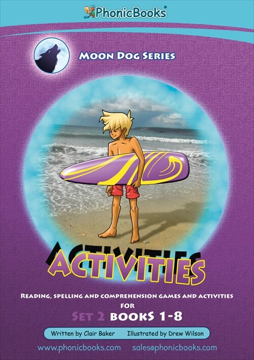 Phonic Books Moon Dogs Set 2 Activities: Photocopiable Activities Accompanying Moon Dogs Set 2 Books for Older Readers (CVC Level, Consonant Blends an (Paperback)