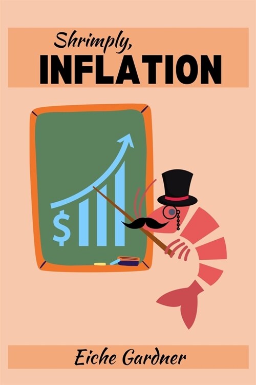 Shrimply, Inflation (Paperback)