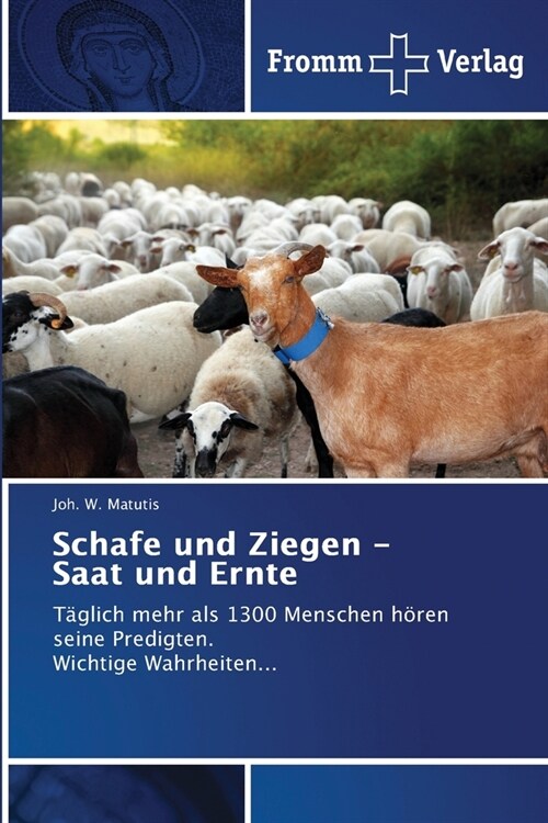 Schafe und Ziegen - Saat und Ernte (Paperback)