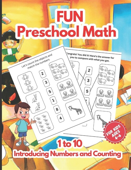 Fun Preschool Math: Introducing Numbers and Counting from 1 to 10 for Kids Ages 4 to 6 (Paperback)