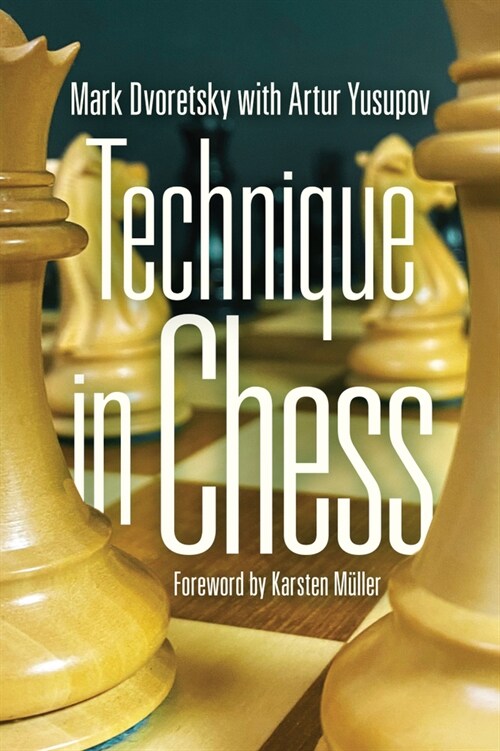 Technique in Chess (Paperback)