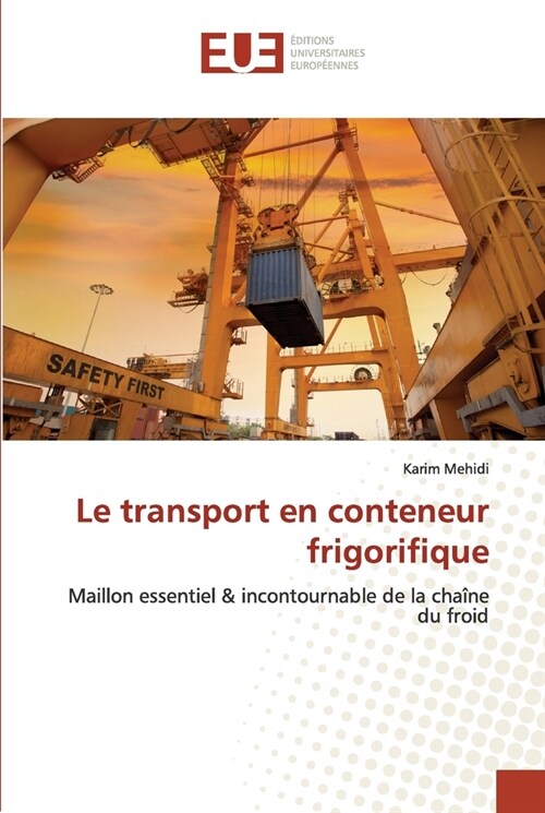 Le transport en conteneur frigorifique (Paperback)