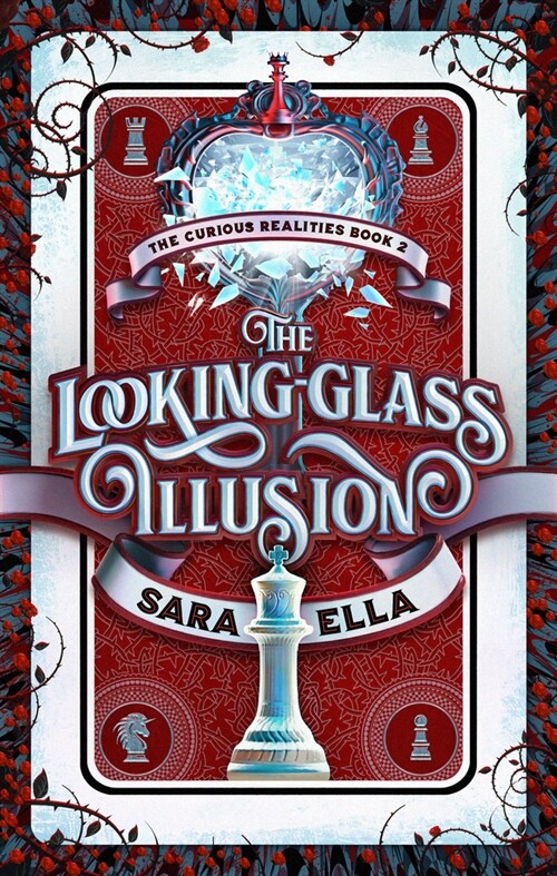 The Looking-Glass Illusion: Volume 2 (Hardcover)