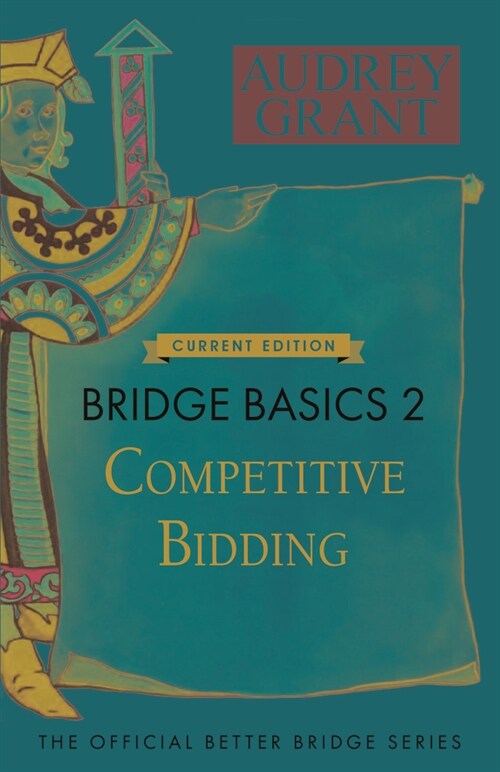 Bridge Basics 2: Competitive Bidding (Paperback, Updated)