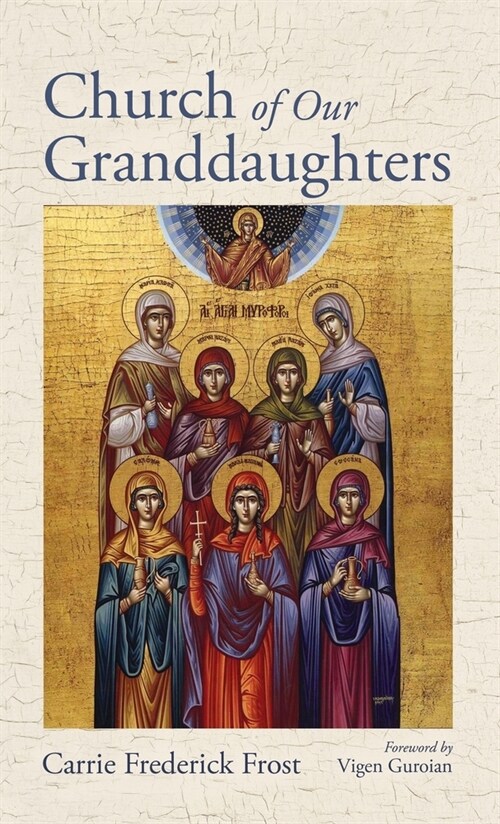 Church of Our Granddaughters (Hardcover)