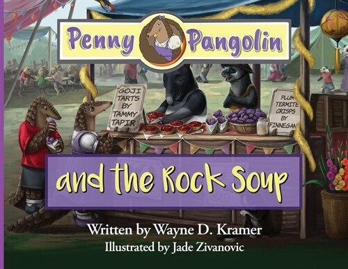 Penny Pangolin and the Rock Soup (Paperback)