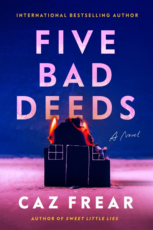 Five Bad Deeds (Hardcover)