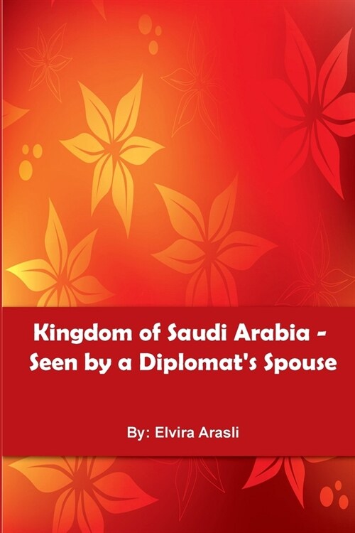 Kingdom of Saudi Arabia (Paperback)