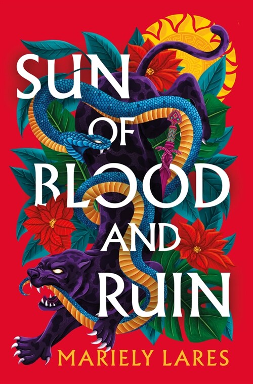 Sun of Blood and Ruin (Hardcover)
