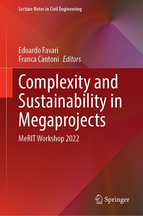 Complexity and Sustainability in Megaprojects: Merit Workshop 2022 (Hardcover, 2023)