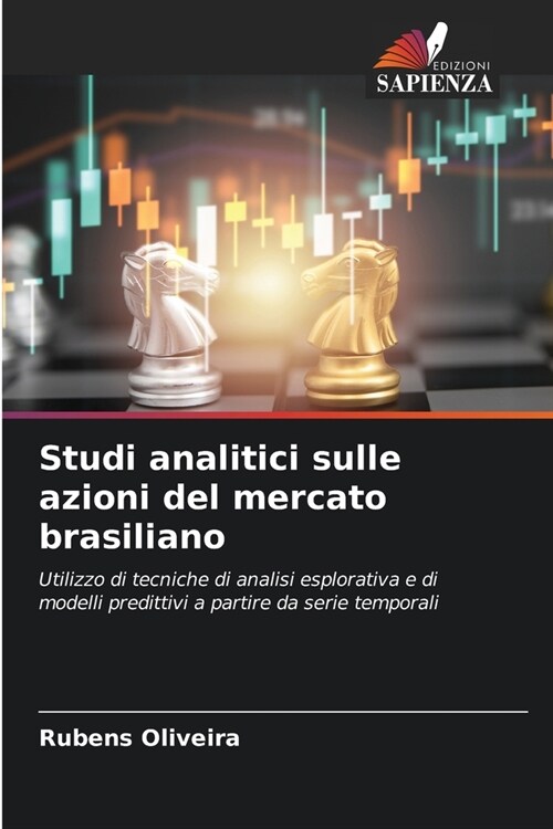 Studi analitici sulle azioni del mercato brasiliano (Paperback)