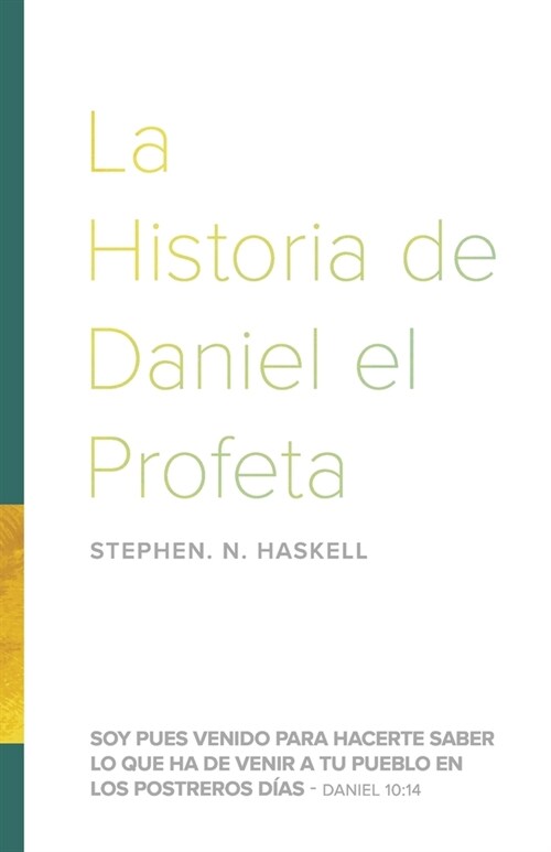 La Historia de Daniel el Profeta (Paperback)